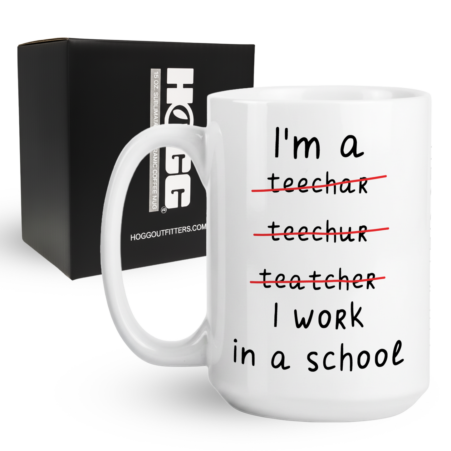 I'm an Teacher Coffee Mug