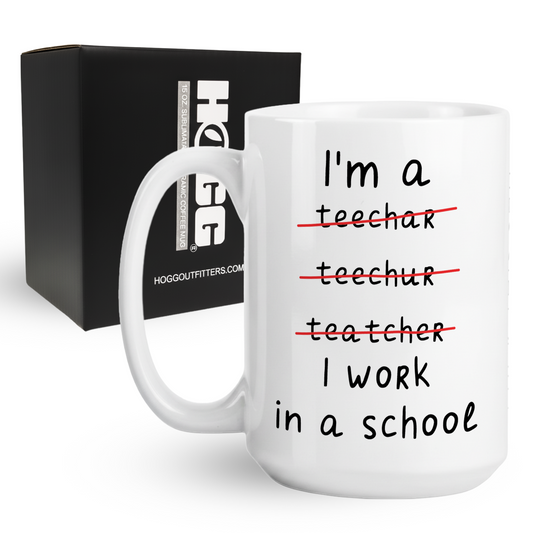 I'm an Teacher Coffee Mug
