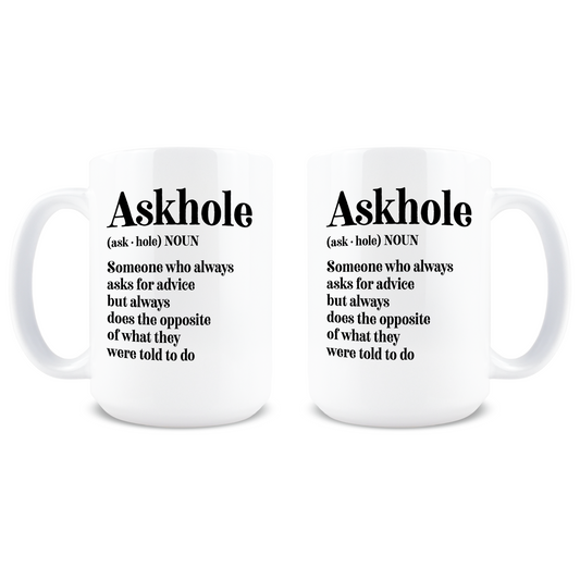 Askhole Coffee Mug