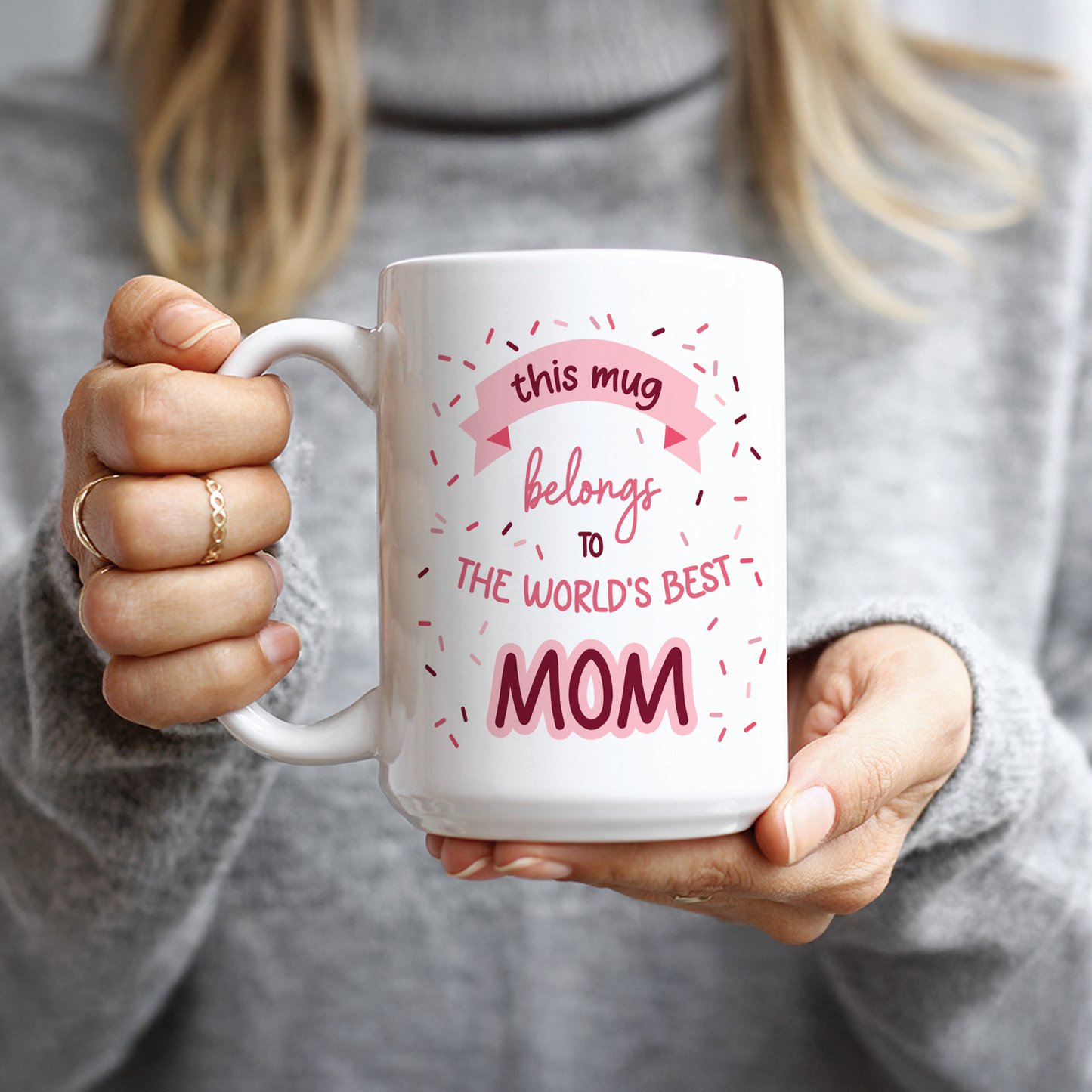 This Mug Belongs to the World's Best Mom Coffee Mug