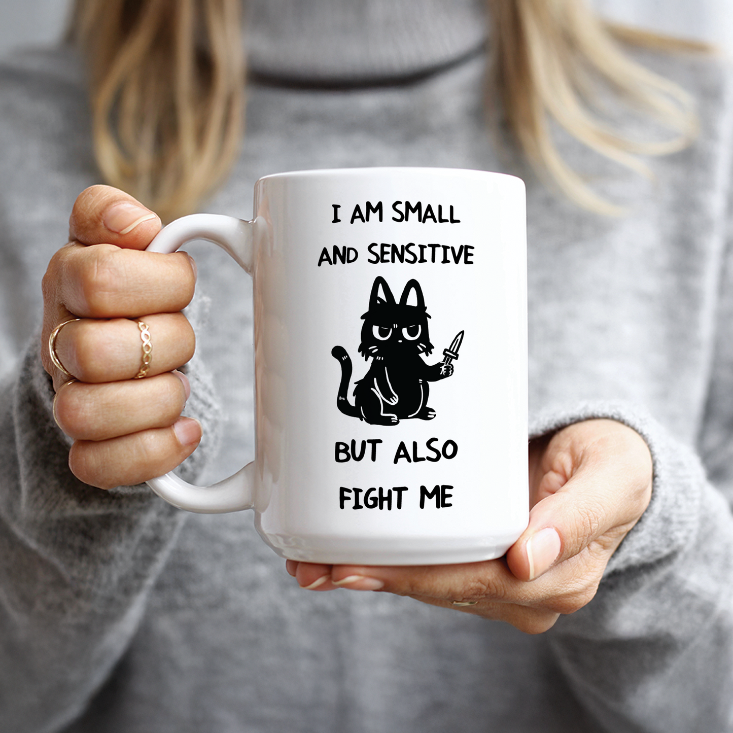I am Small and Sensitive Coffee Mug