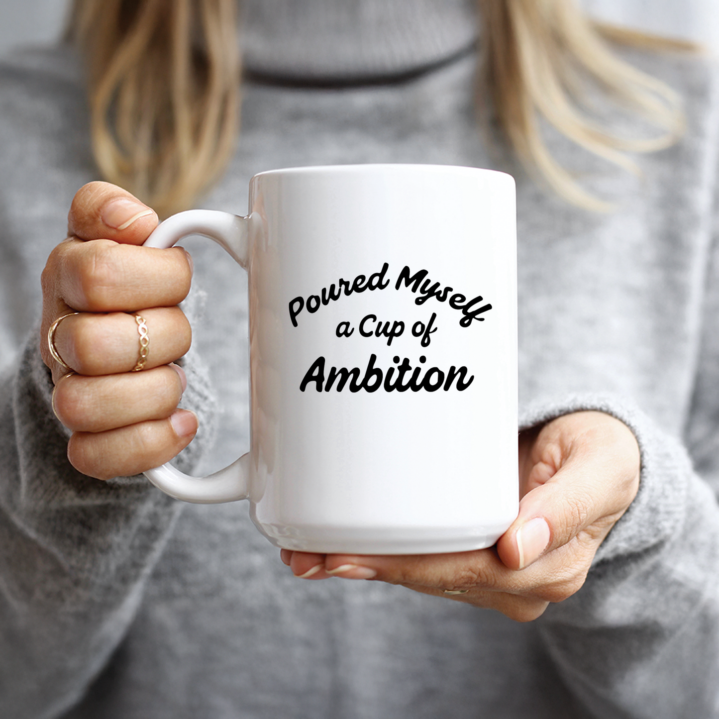 Cup Of Ambition Coffee Mug