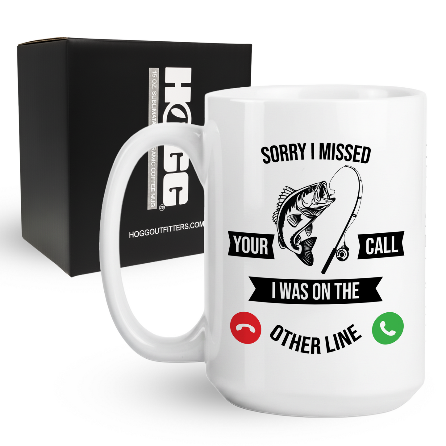 Sorry I Missed Your Call Coffee Mug