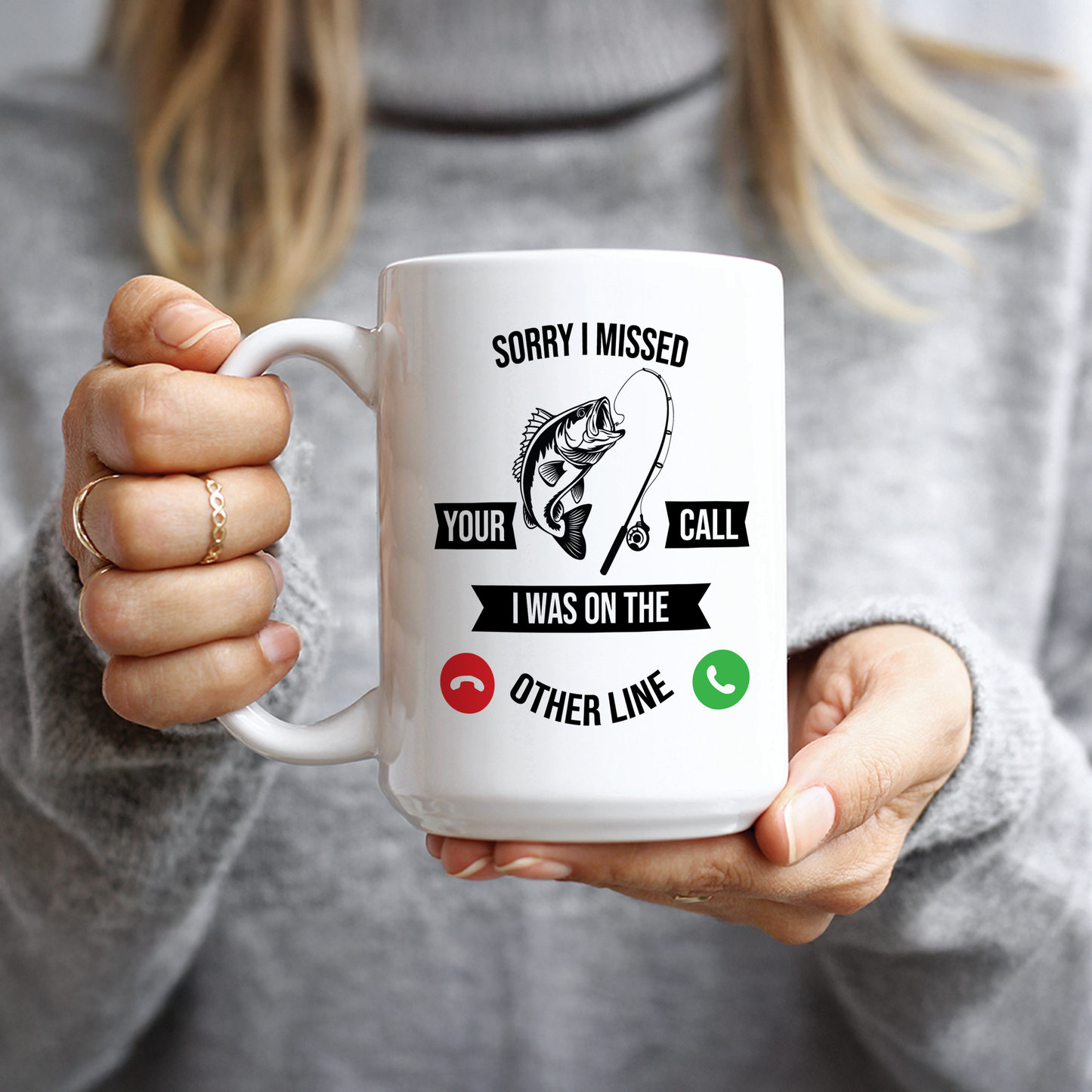 Sorry I Missed Your Call Coffee Mug