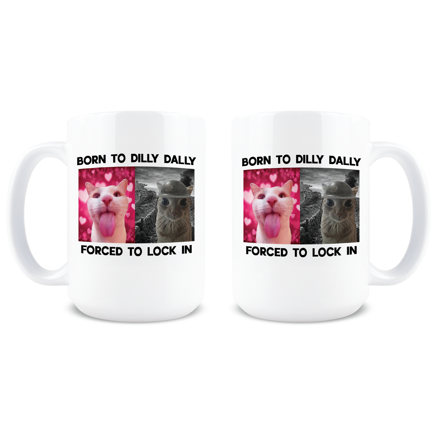 Born To Dilly Dally Forced To Lock In Coffee Mug