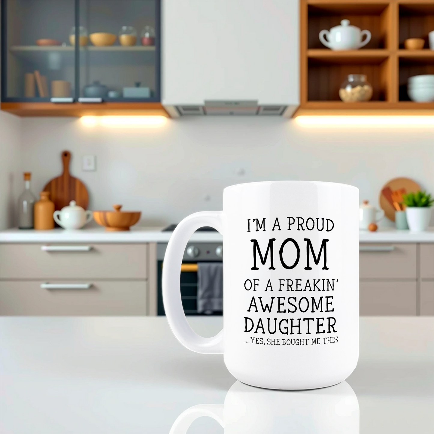 Mom of an Awesome Daughter Coffee Mug