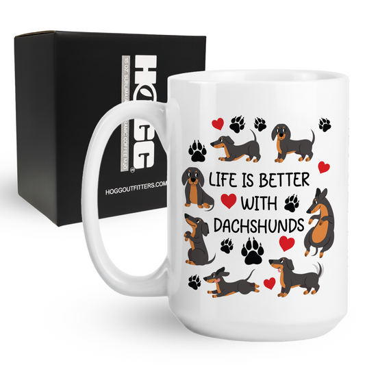 Life is Better With Dachshunds Coffee Mug