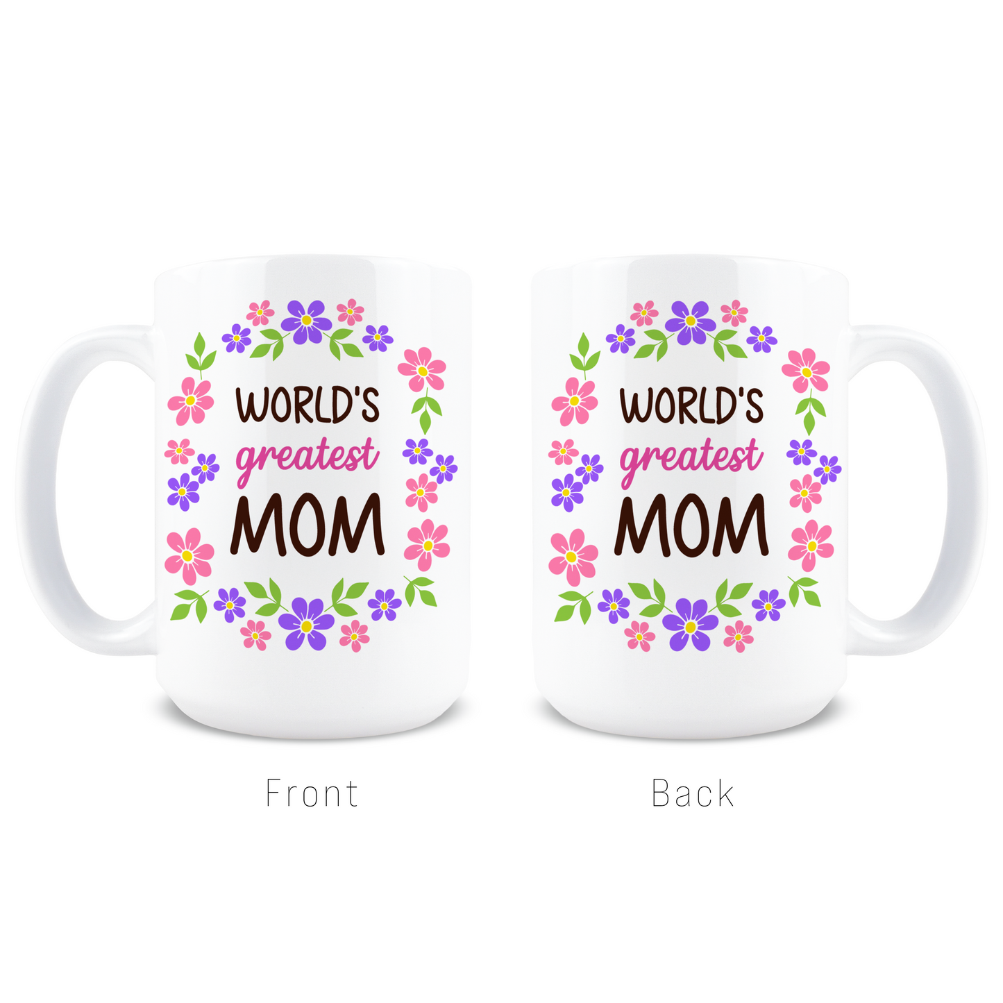 World's Greatest Mom Coffee Mug