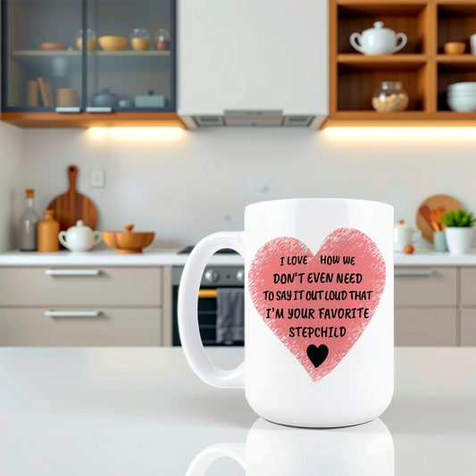 Favorite Stepchild Coffee Mug