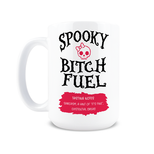 Spooky Bitch Fuel Coffee Mug