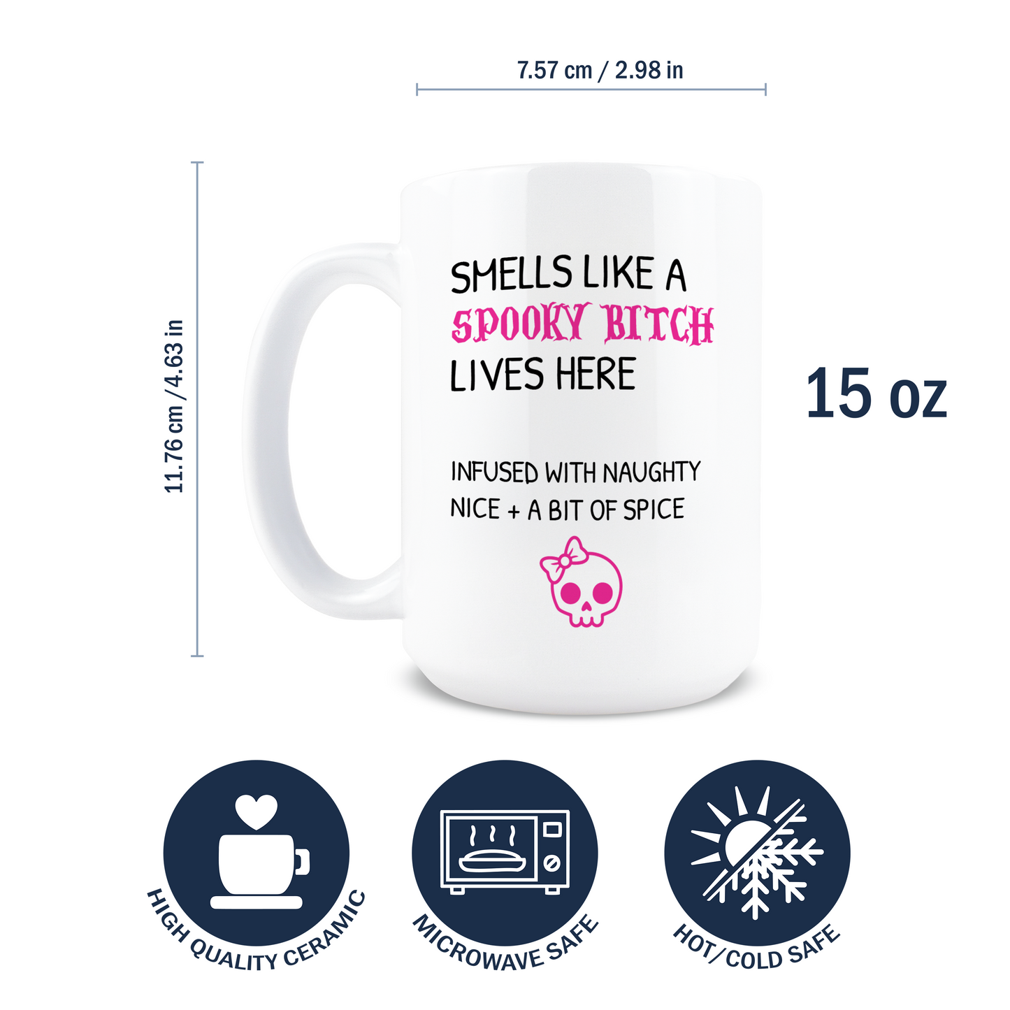 Smells Like a Spooky Bitch Coffee Mug