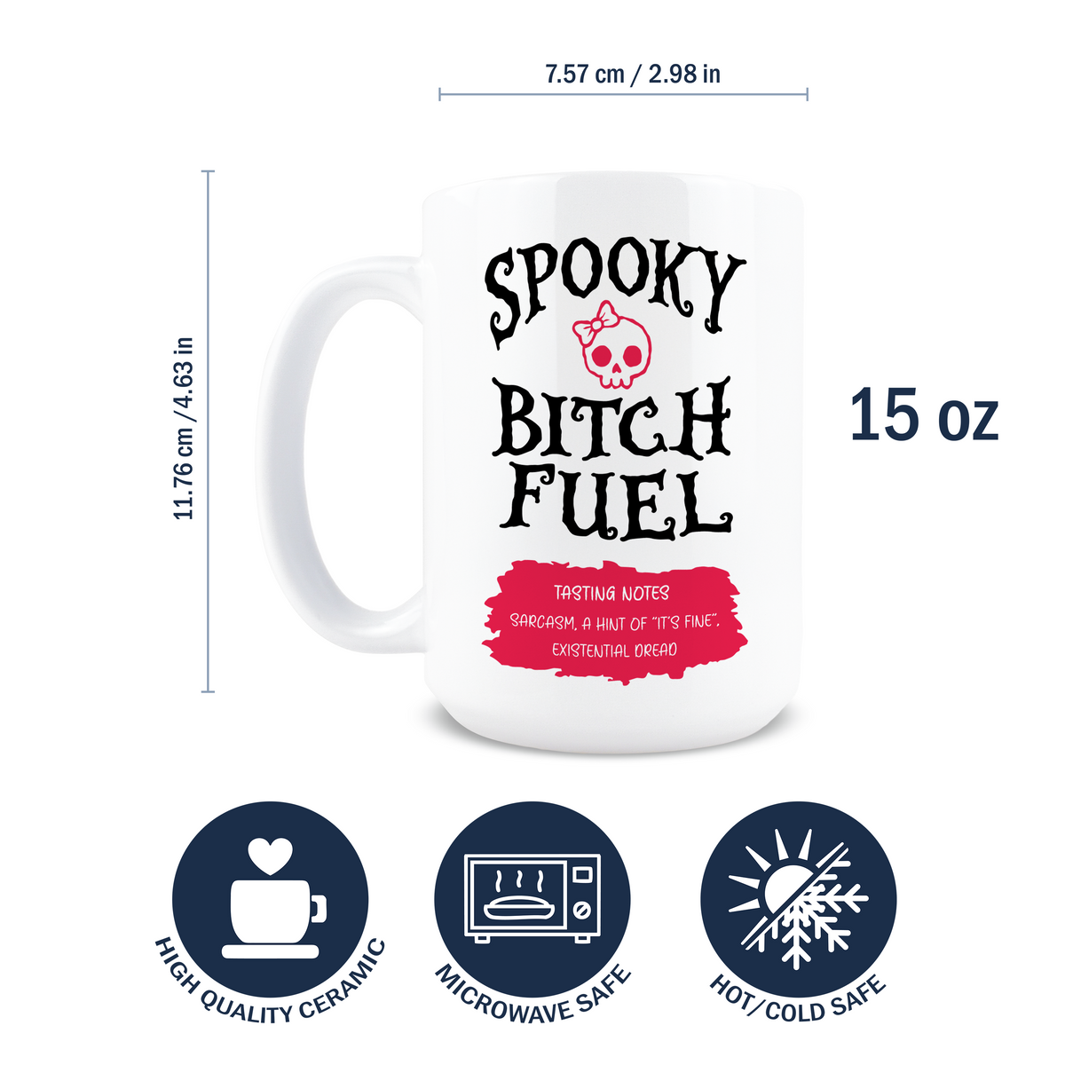 Spooky Bitch Fuel Coffee Mug