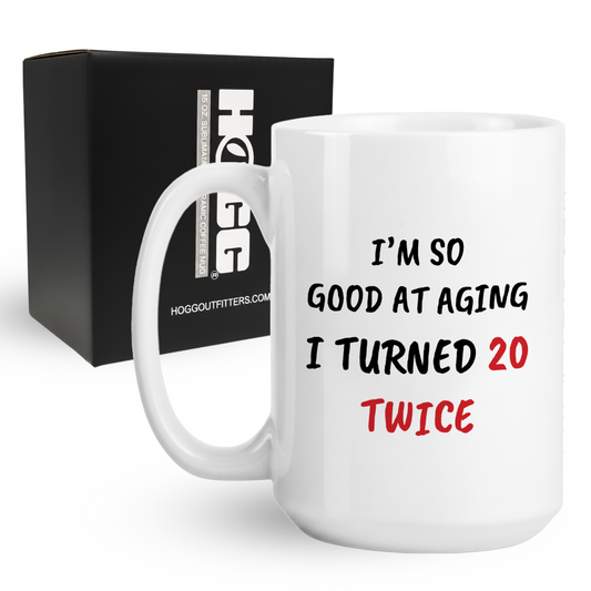 Turned 20 Twice Coffee Mug