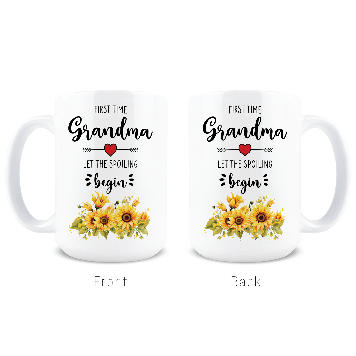Front and back view of elegant yellow floral Let the spoiling begin grandma coffee cup design