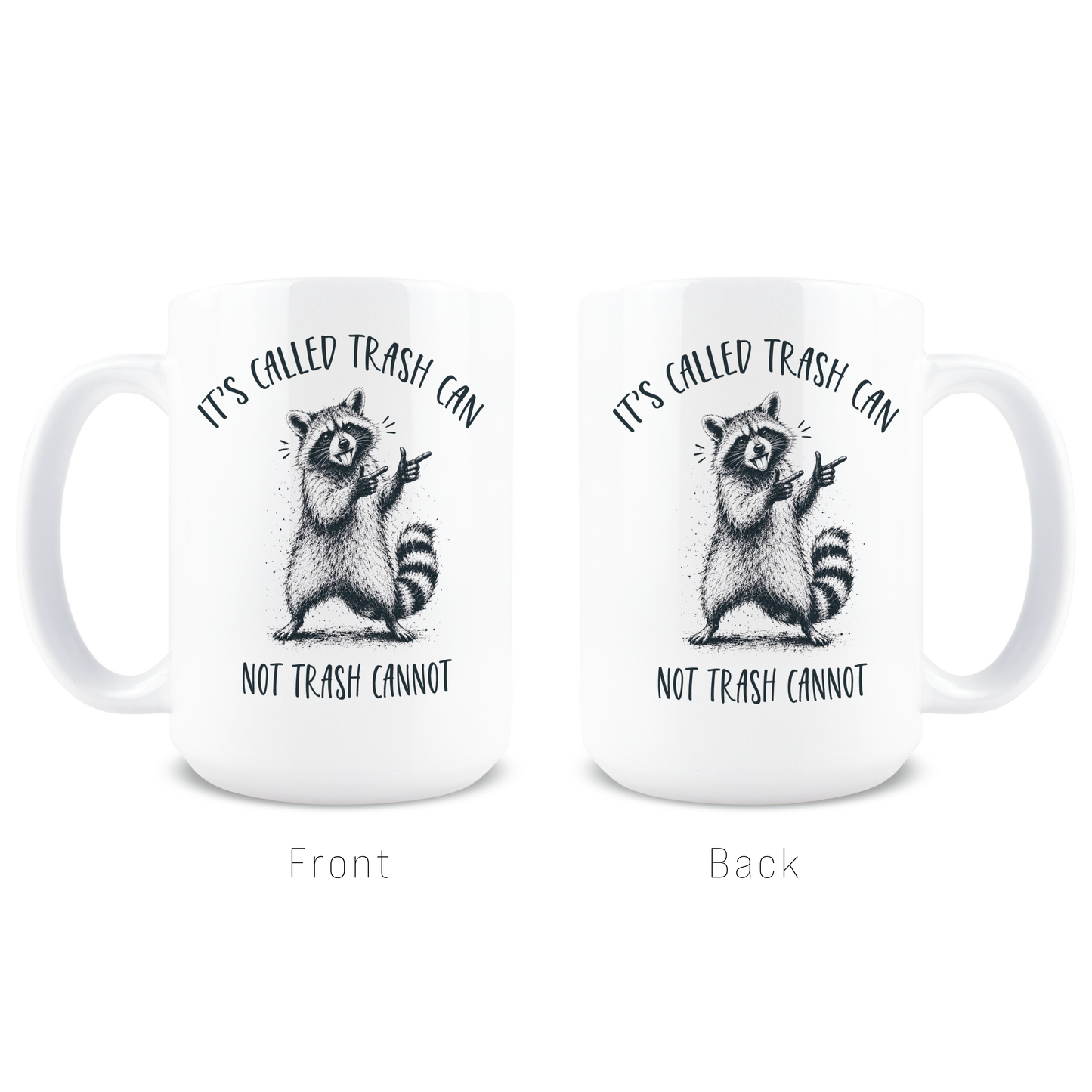 Trash Cannot Coffee Mug
