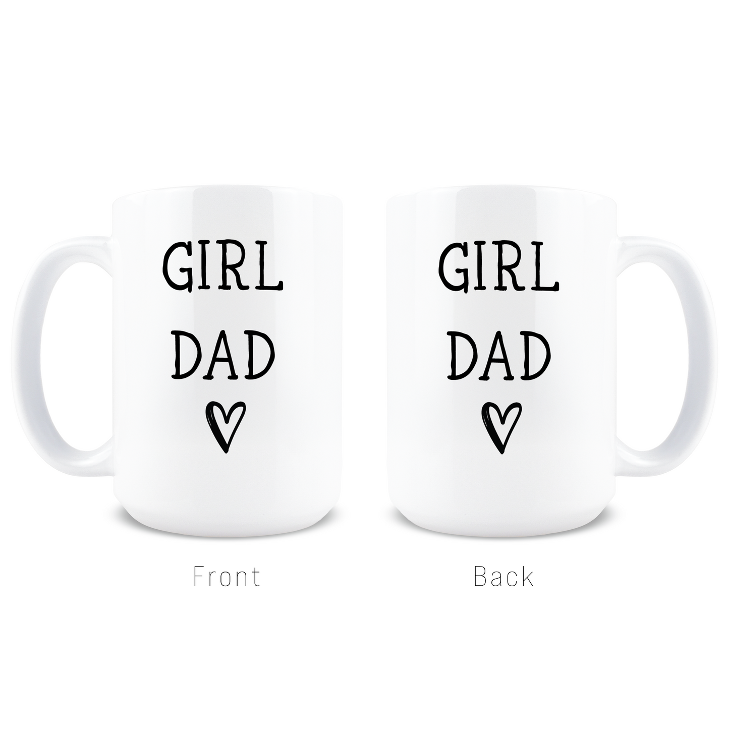 Girl Dad Coffee Mug