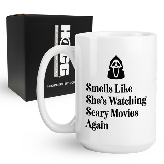 Smells Like She's Watching Scary Movies Coffee Mug