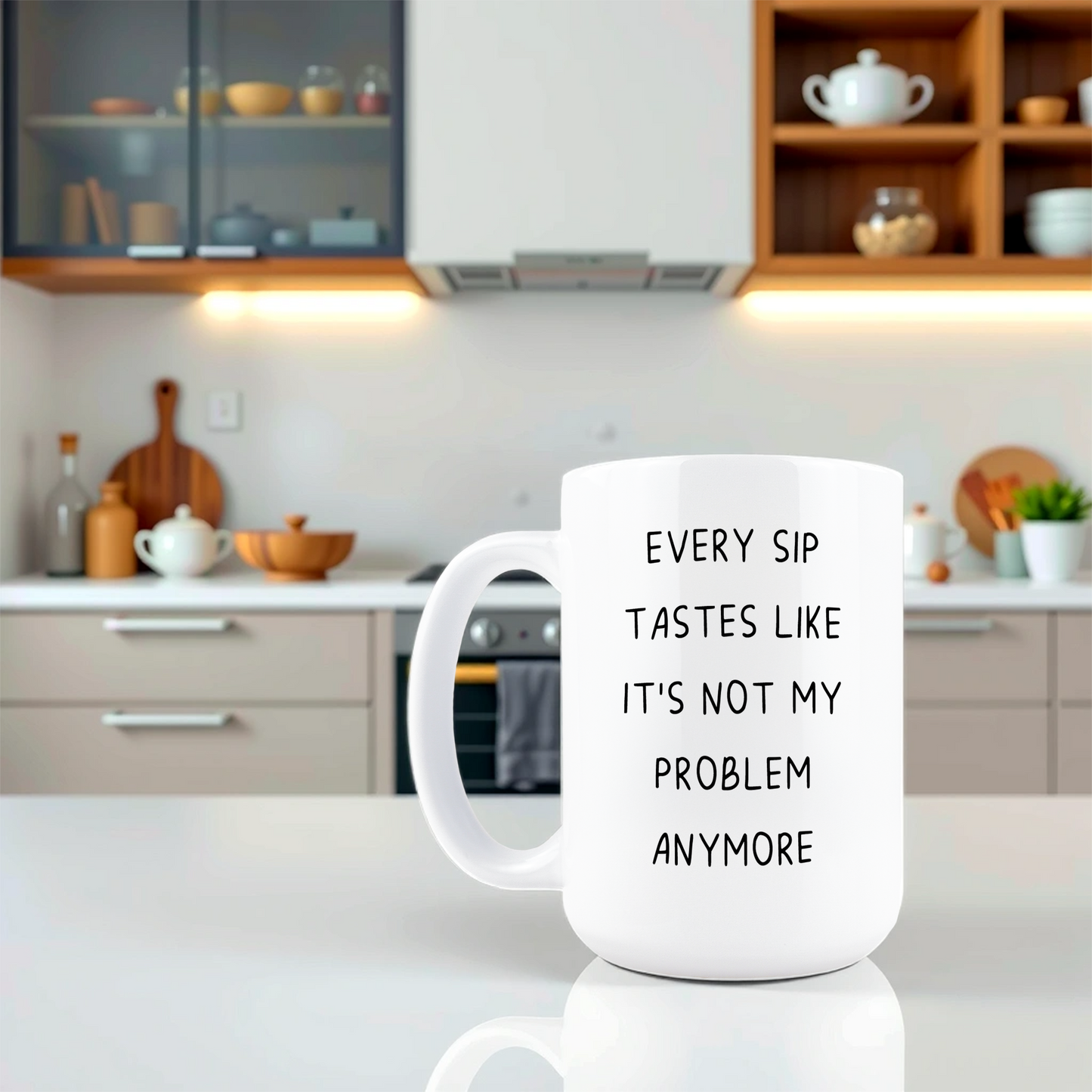 It's Not My Problem Anymore Coffee Mug