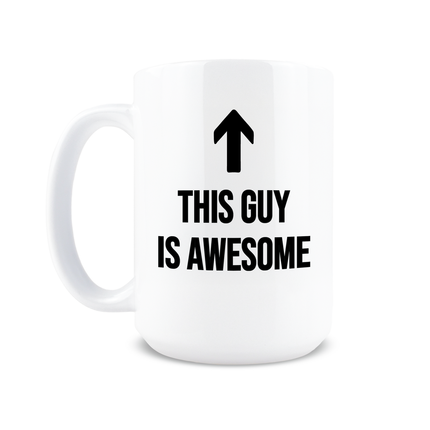 This Guy Is Awesome Coffee Mug