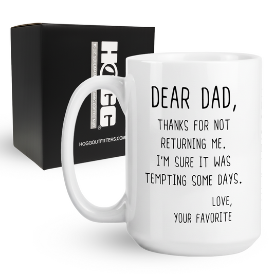 Thanks for Not Returning Me Coffee Mug