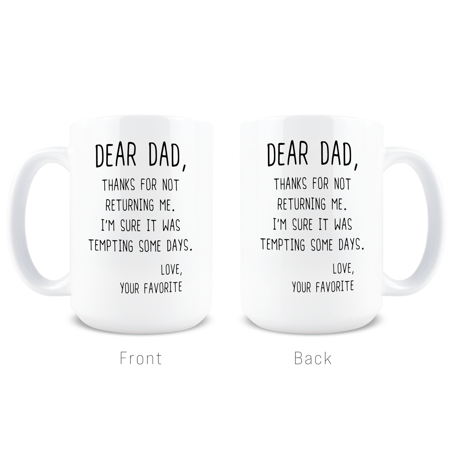 Thanks for Not Returning Me Coffee Mug