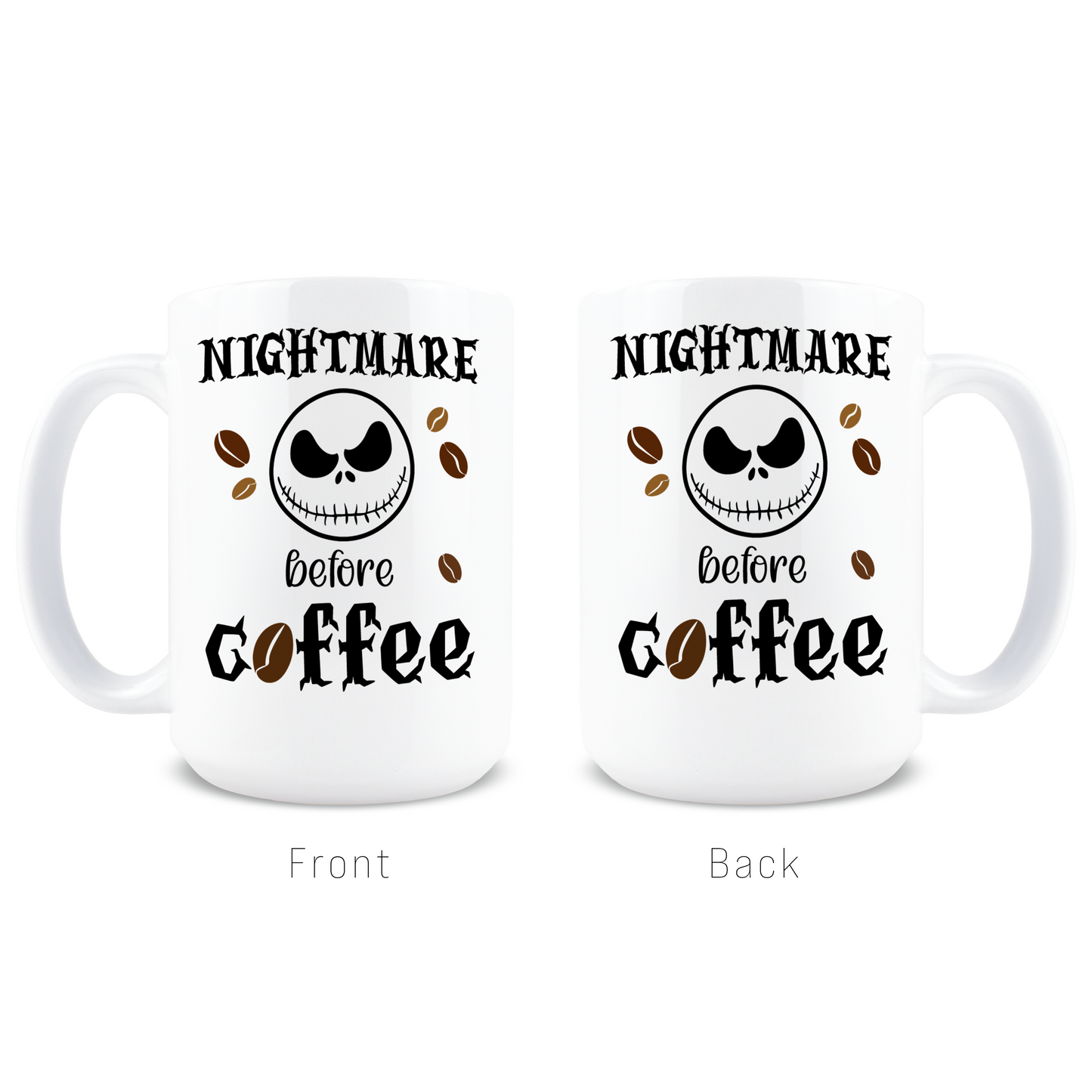 Nightmare Before Coffee Mug