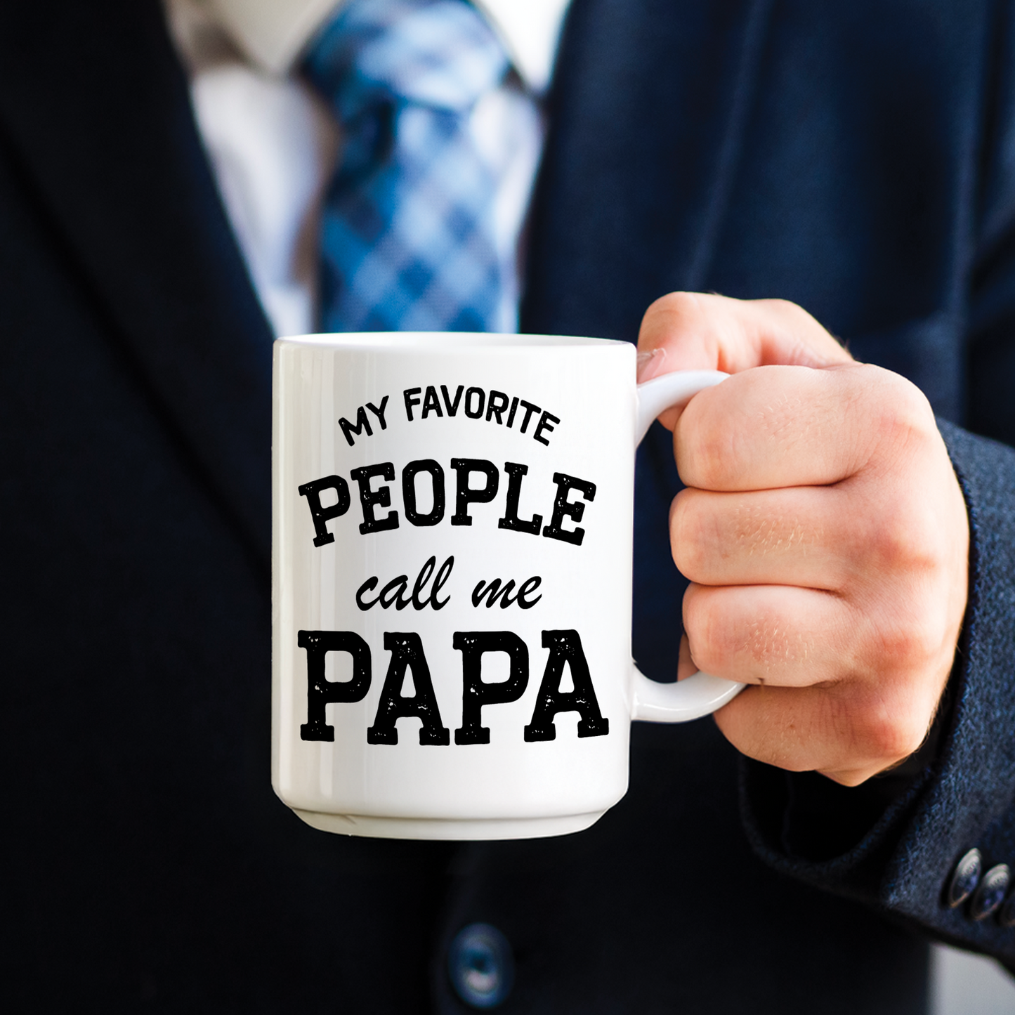 My Favorite People call me Papa Coffee Mug