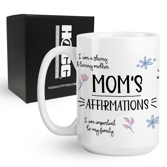 Mom Affirmations Coffee Mug