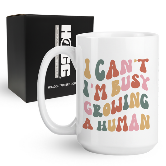 Busy Growing A Human Coffee Mug