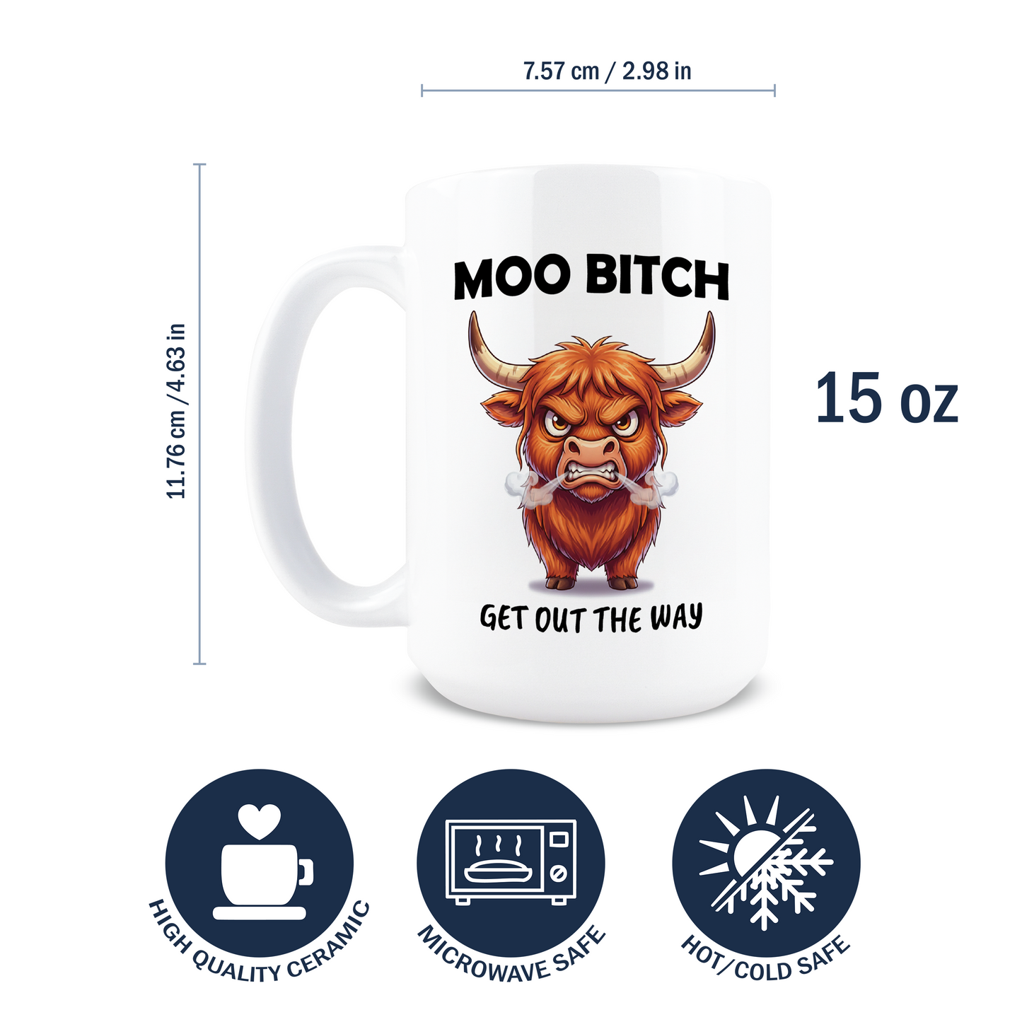 Moo Bitch Coffee Mug