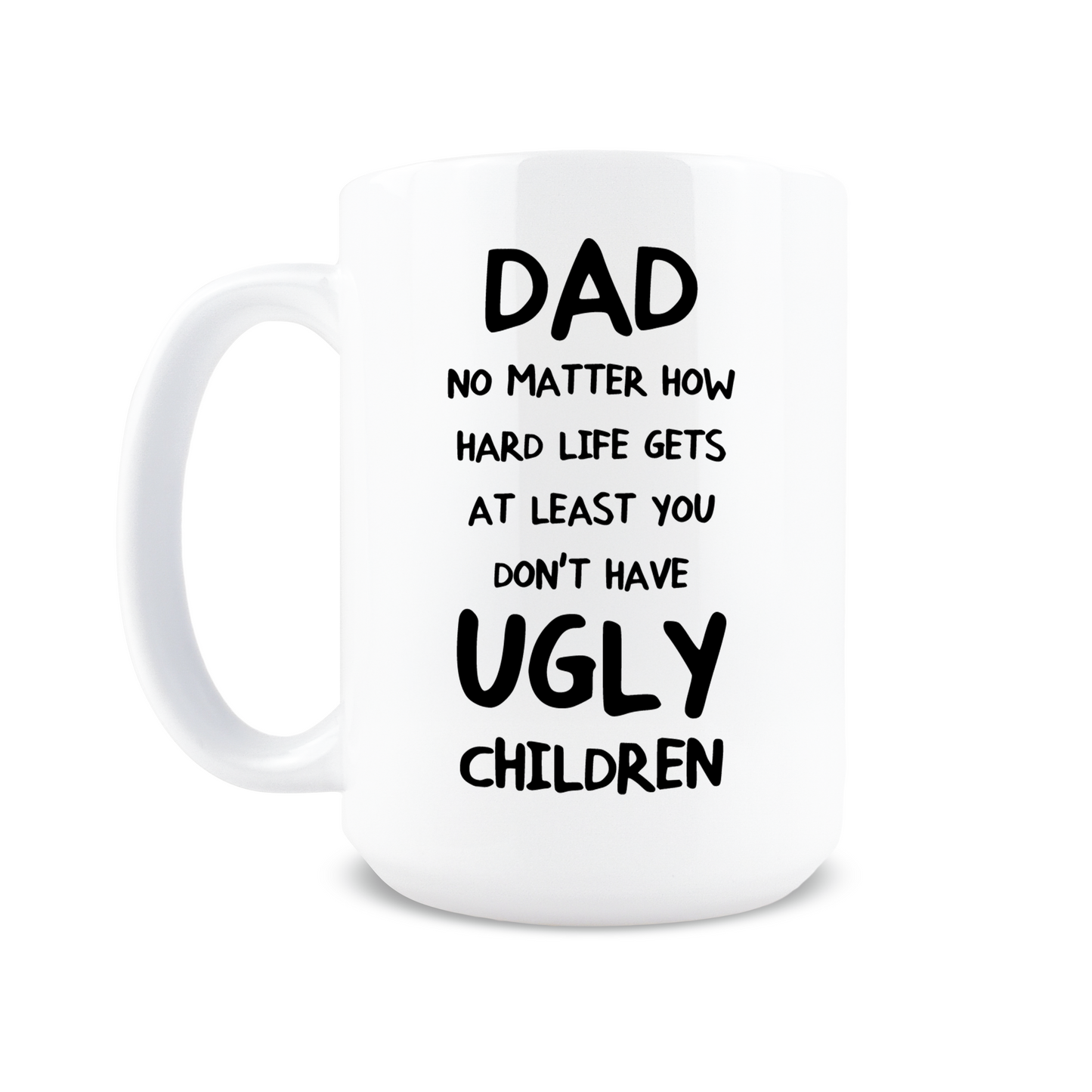 Dad Ugly Children Coffee Mug