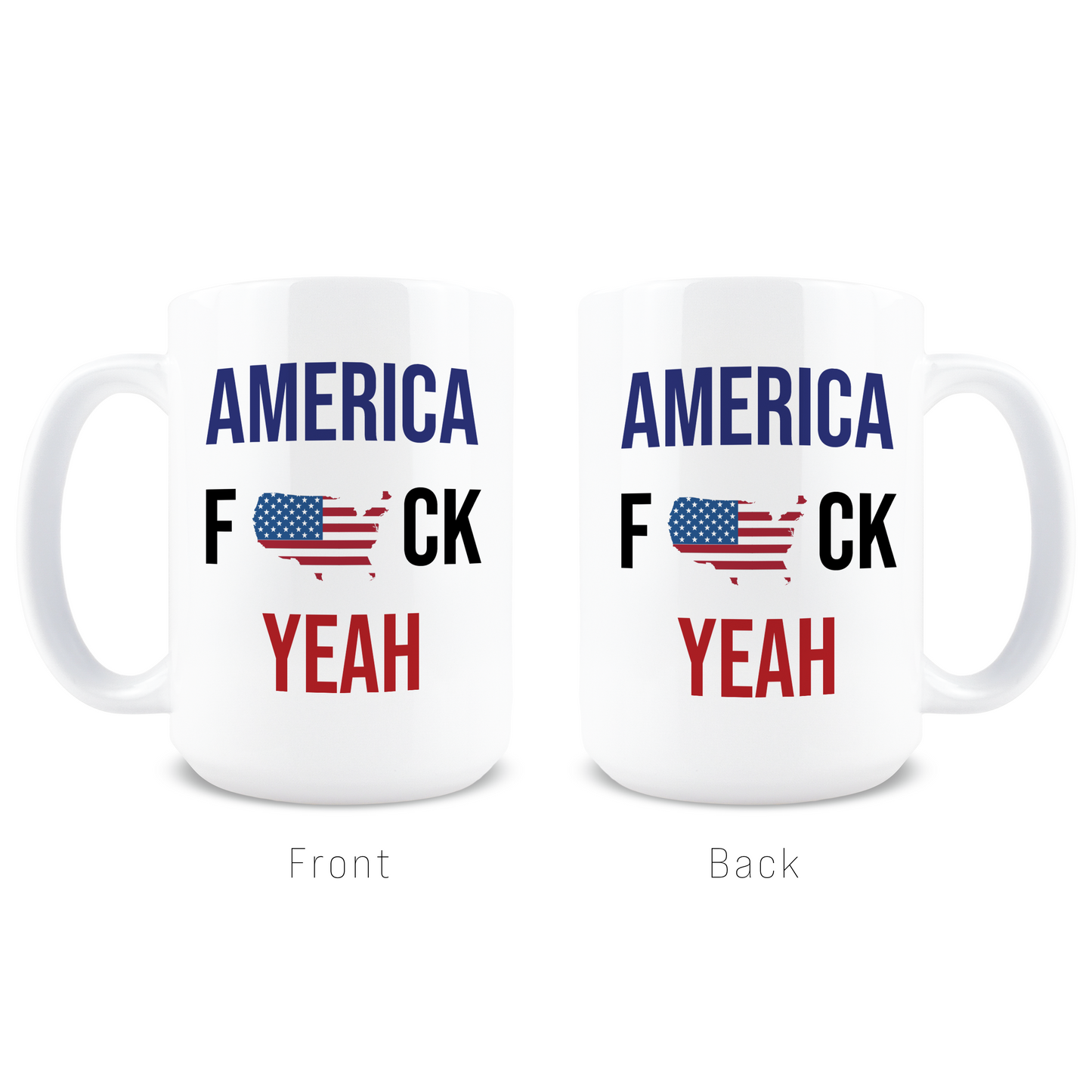 America Fuck Yeah Coffee Mug