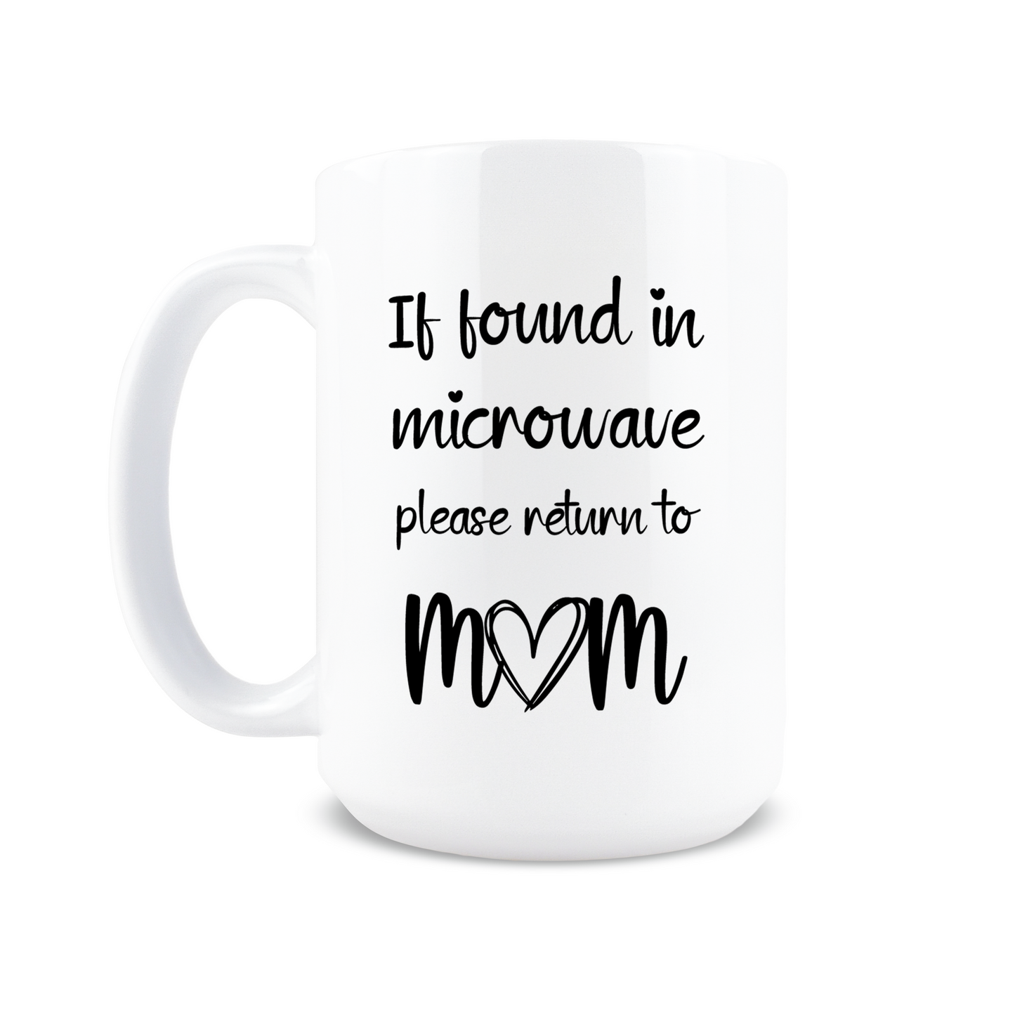 If Found In Microwave Coffee Mug