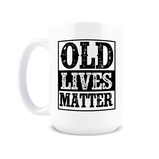 Old Lives Matter Coffee Mug