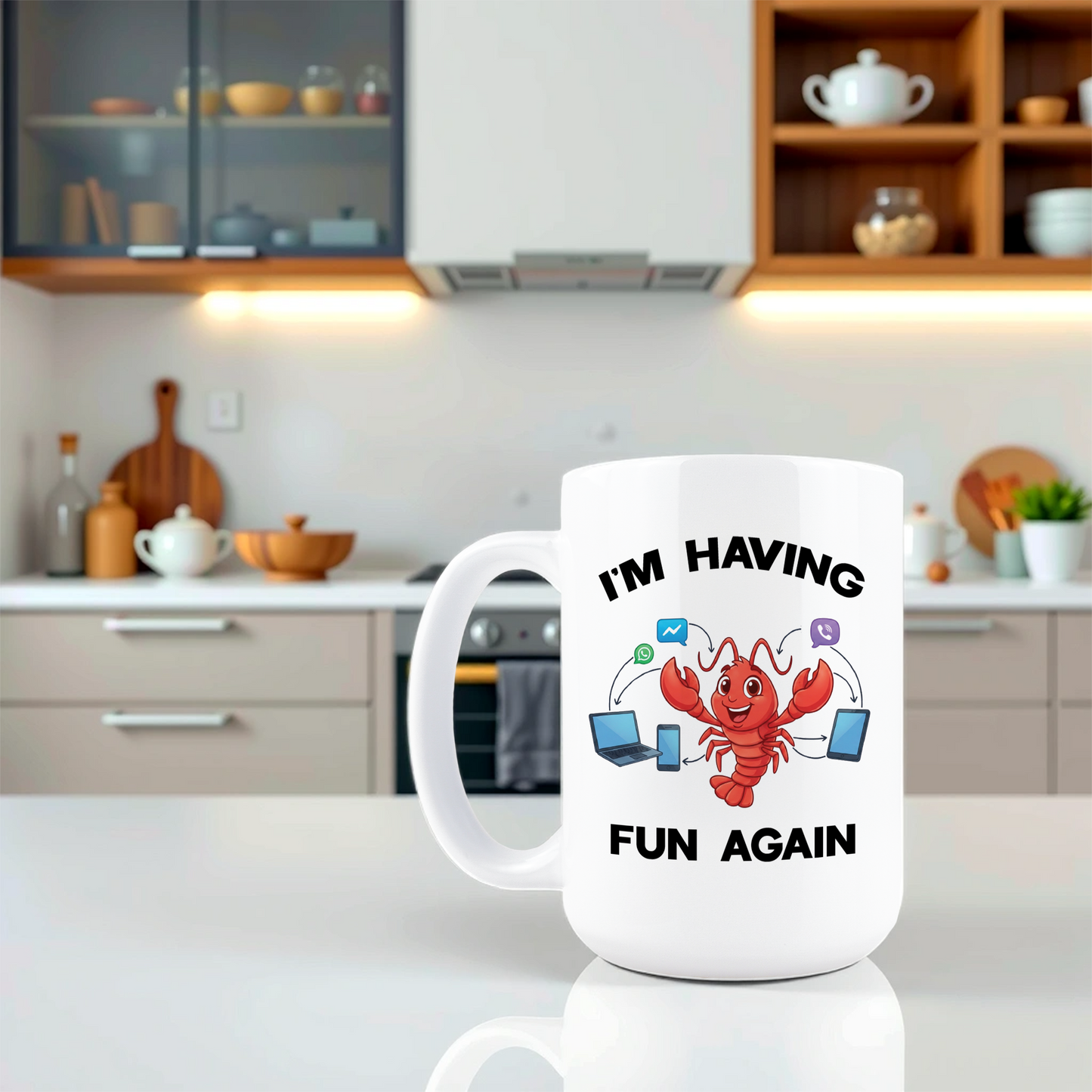 I'm Having Fun Again Coffee Mug