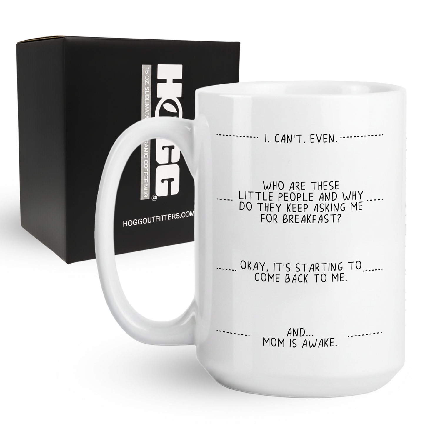 I Can't Even Coffee Mug