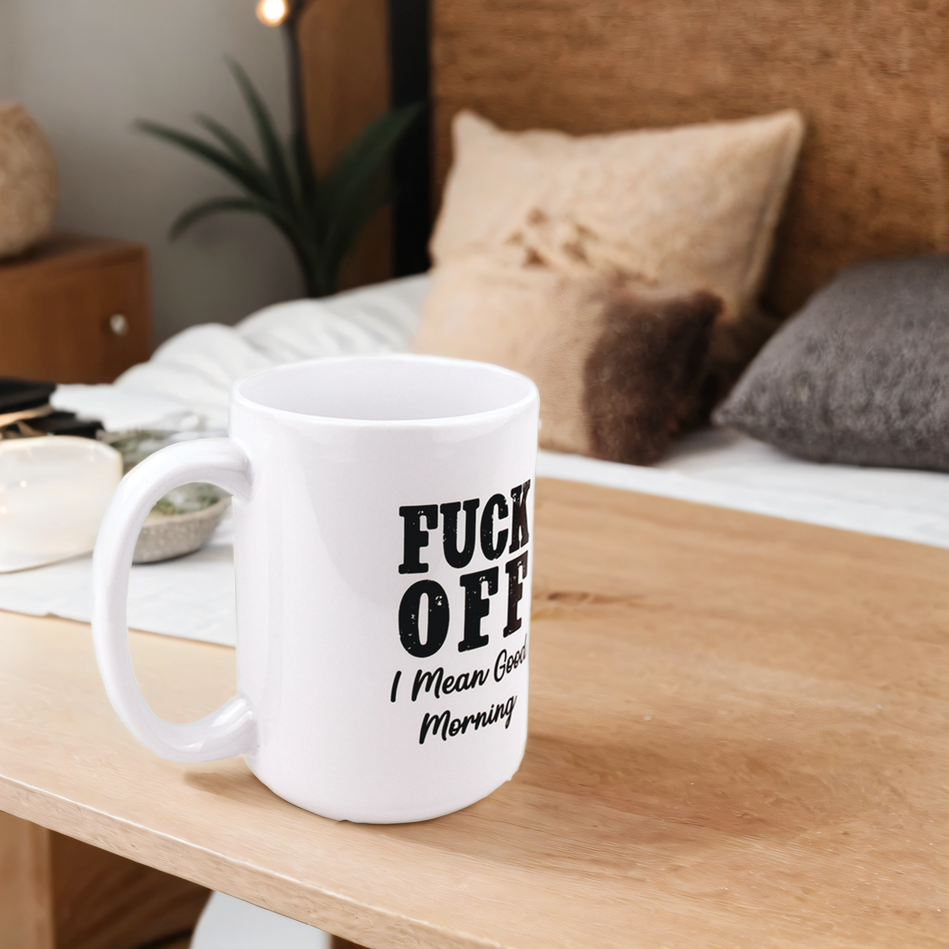 Full wrap view of funny F*ck Off I Mean Good Morning gift mug