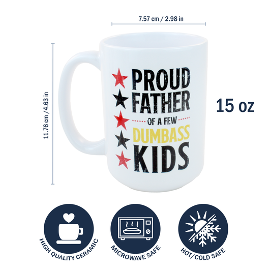 15oz Coffee Mug for Dad - Proud Father