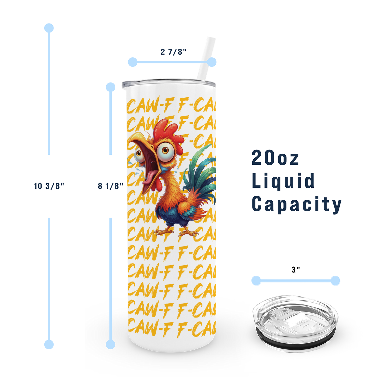 F-Caw-F 20oz Skinny Tumbler