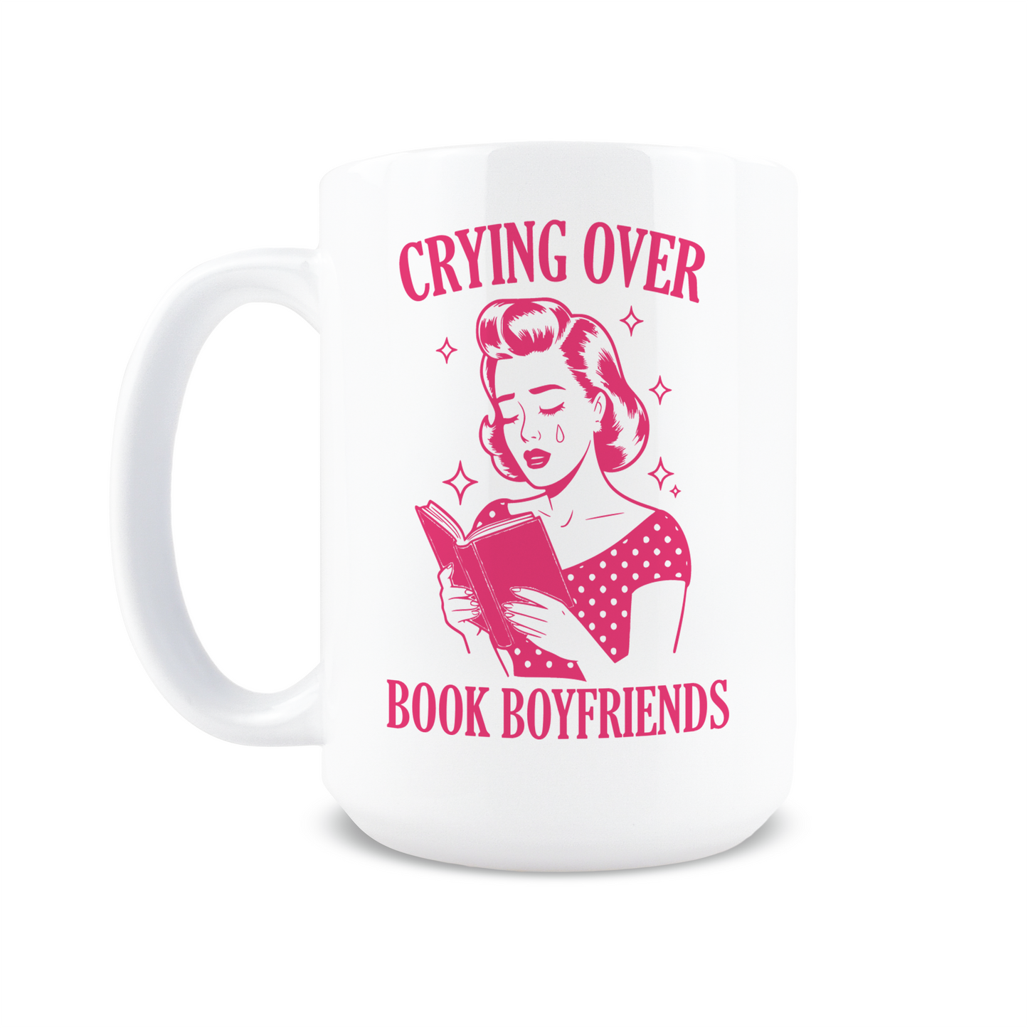 Crying Over Book Boyfriends Coffee Mug