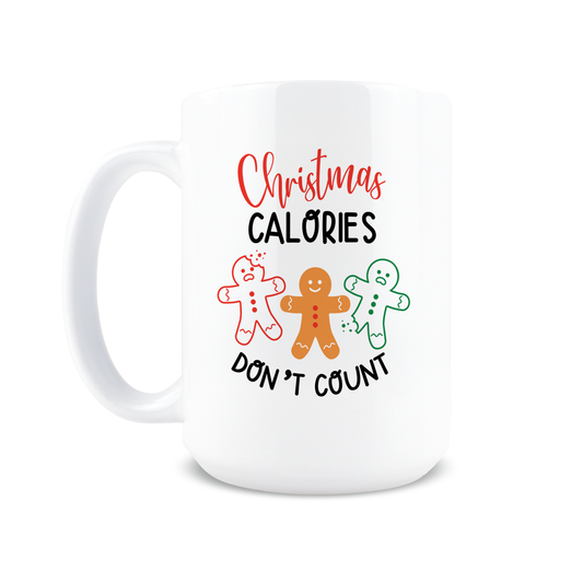Christmas Calories Don't Count Coffee Mug