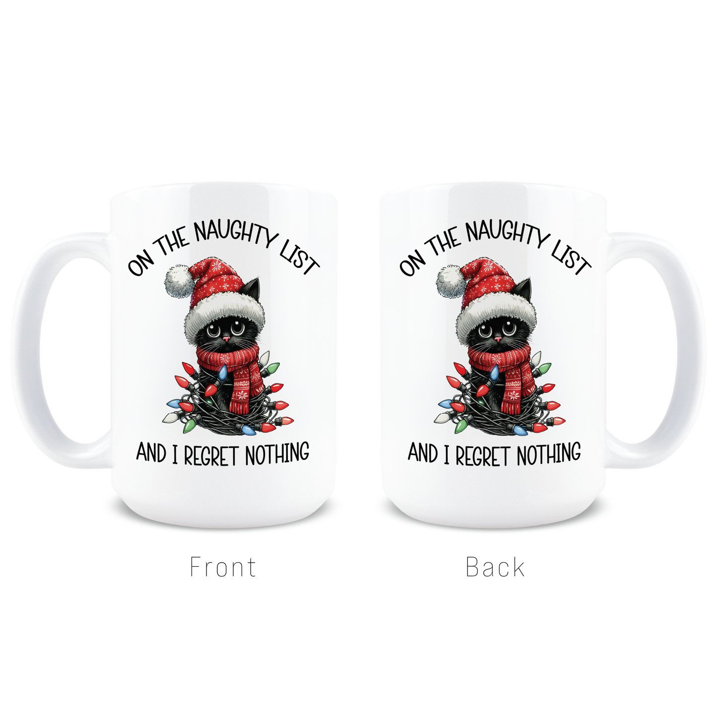 On The Naughty List Coffee Mug