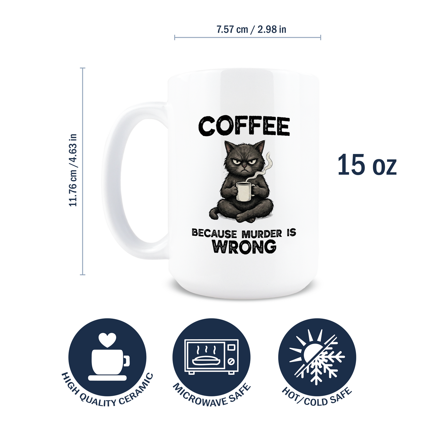 Coffee Because Murder is Wrong Mug