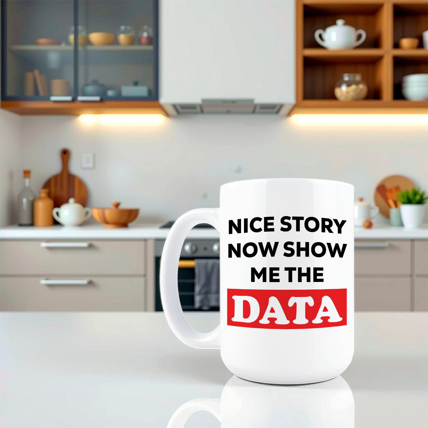 Show Me The Data Coffee Mug