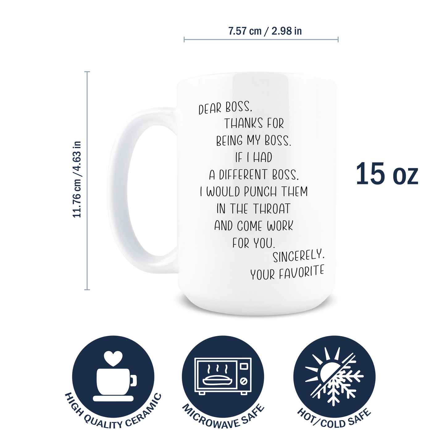 Dear Boss Coffee Mug