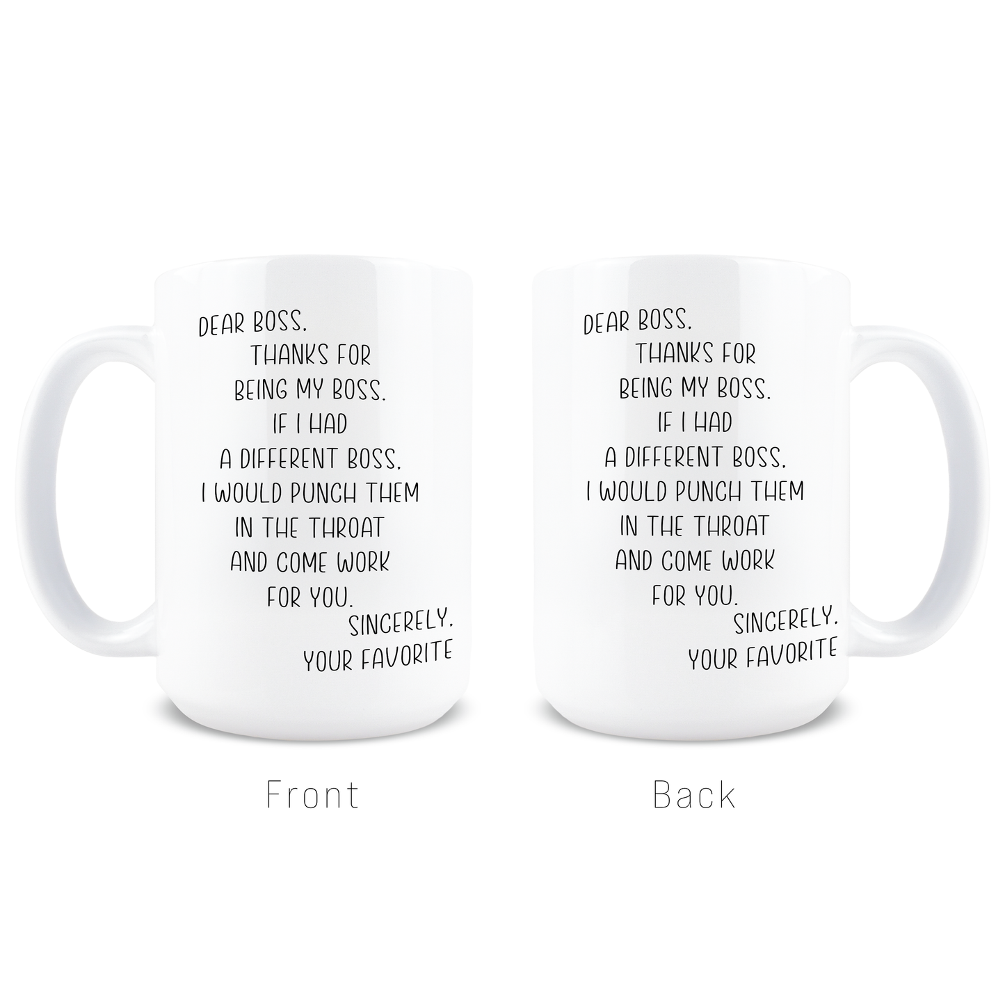 Dear Boss Coffee Mug