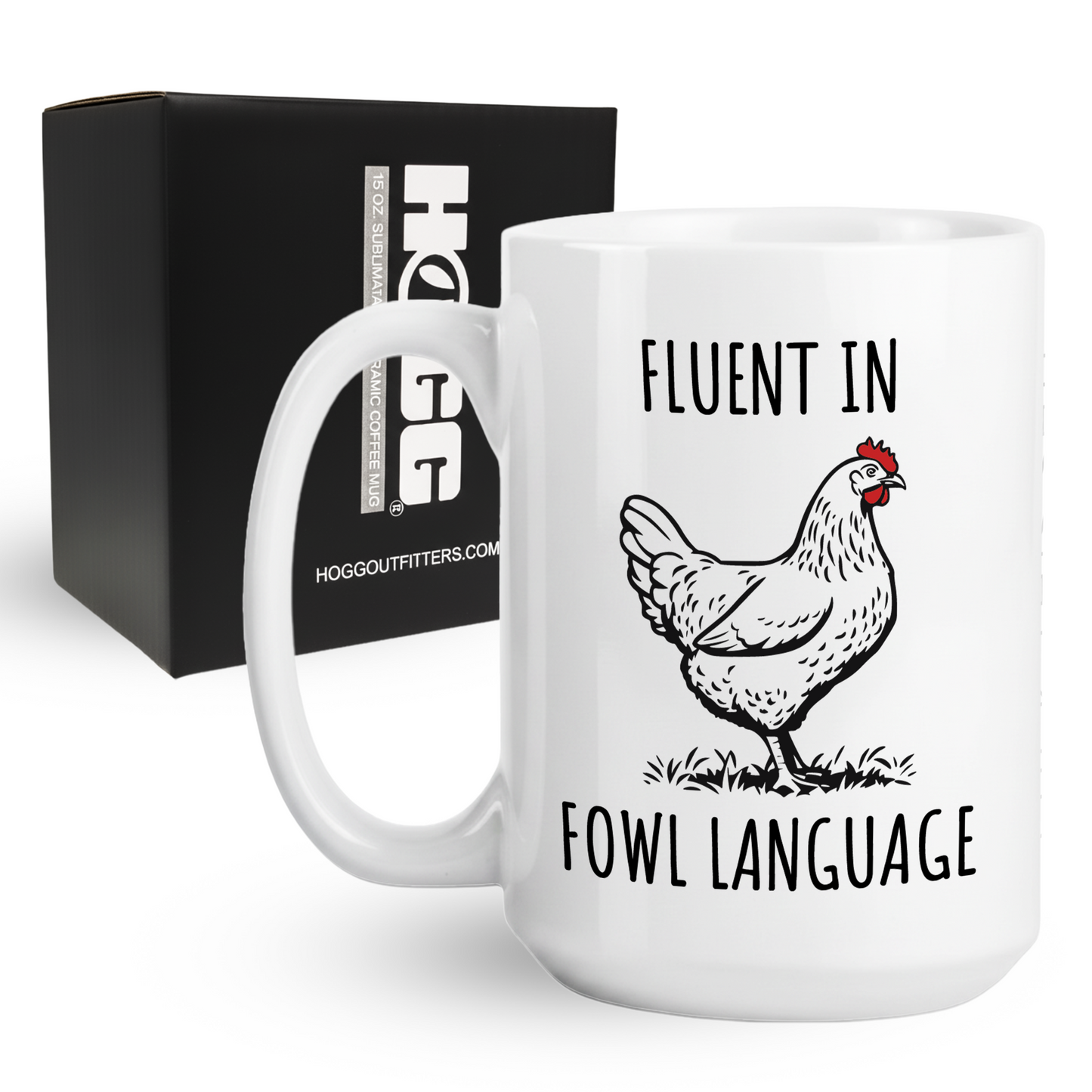Fowl Language Coffee Mug