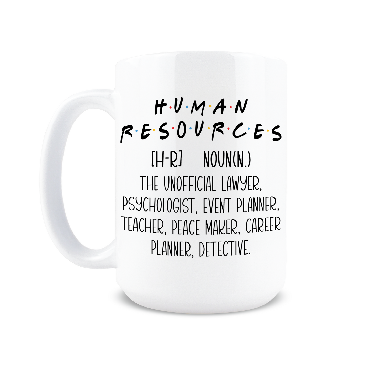 HR Definition Coffee Mug