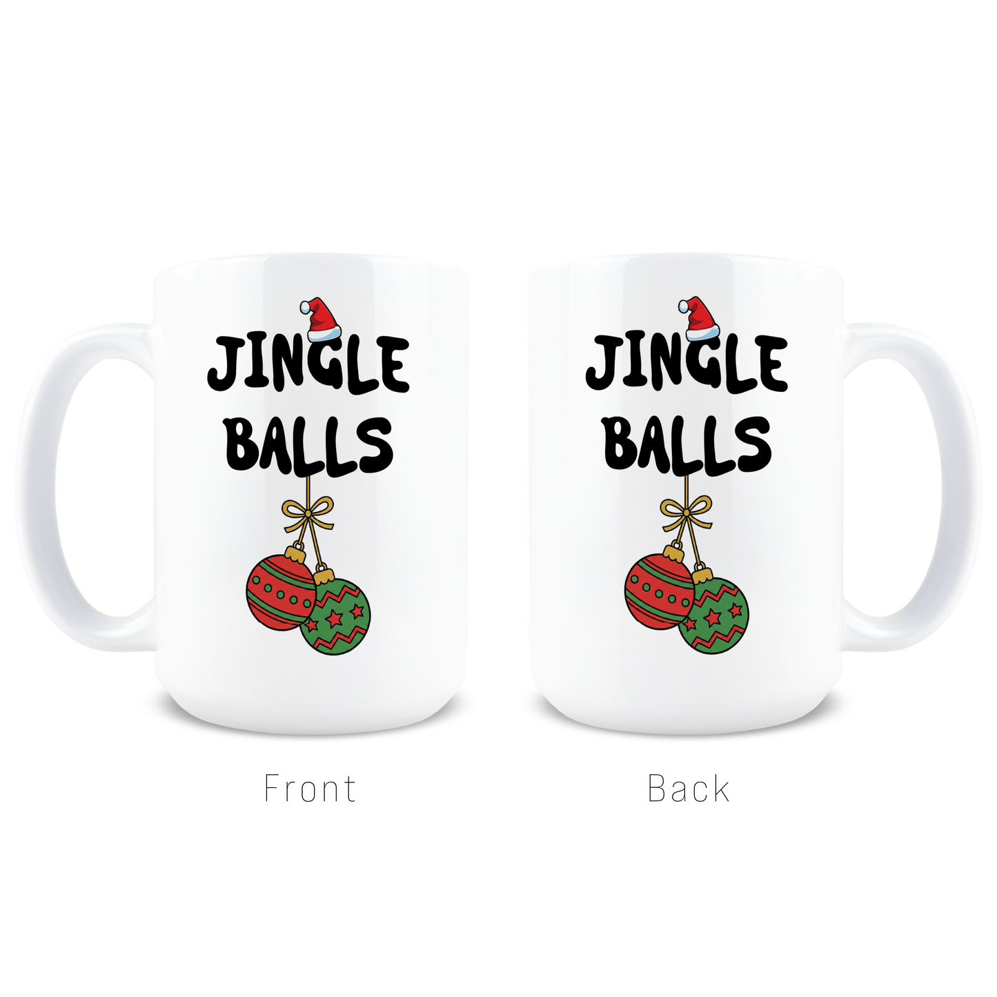 Jingle Balls Christmas Coffee Mug