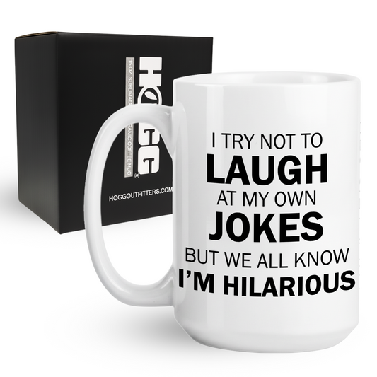 I'm Hilarious Coffee Mug